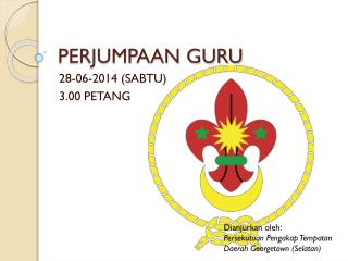 PERJUMPAAN GURU