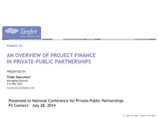 An overview of project finance in private-public partnerships