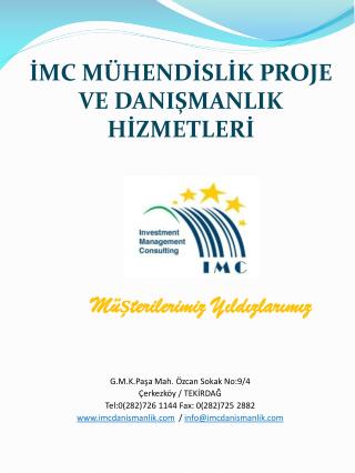 İMC MÜHENDİSLİK PROJE VE DANIŞMANLIK HİZMETLERİ