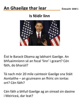 An Ghaeilge thar lear	 Éisteacht SAM 1