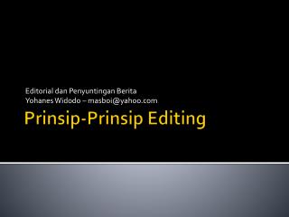 Prinsip-Prinsip Editing