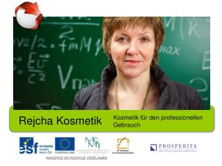 Kosmetik für den professionellen Gebrauch