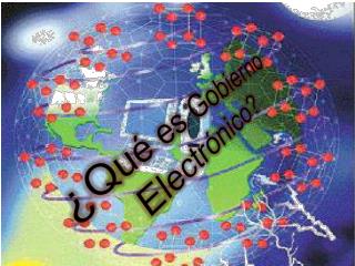 ¿Qué es Gobierno Electrónico?