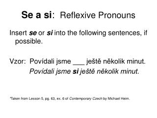 Se a si : Reflexive Pronouns