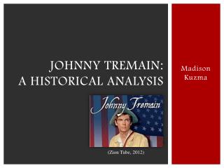 Johnny tremain : A historical analysis