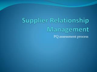 Supplier Relationship Management