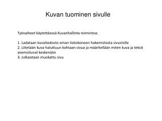 Kuvan tuominen sivulle