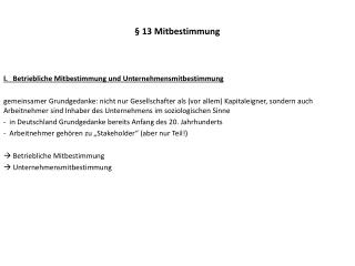 § 13 Mitbestimmung