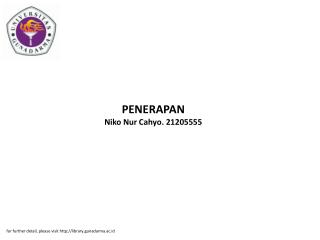 PENERAPAN Niko Nur Cahyo. 21205555