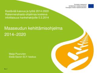 Maaseudun kehittämisohjelma 2014 – 2020