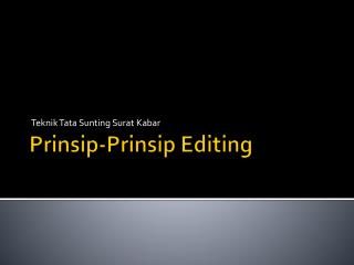 Prinsip-Prinsip Editing