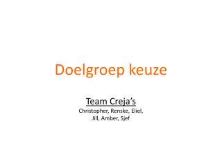 Doelgroep keuze