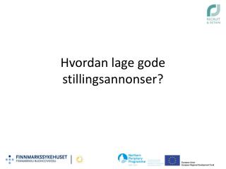 Hvordan lage gode stillingsannonser?