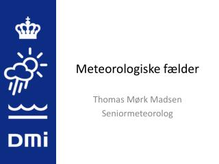 Meteorologiske fælder