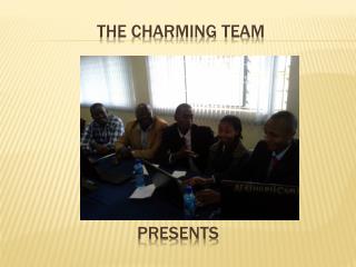 The charming team