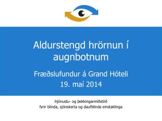 Aldurstengd hrörnun í augnbotnum