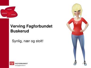 Verving Fagforbundet Buskerud