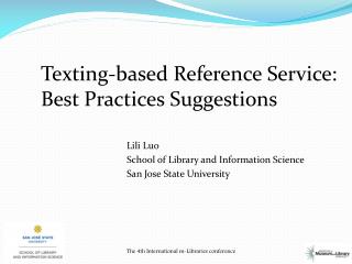 Texting-based Reference Service: Best Practices Suggestions