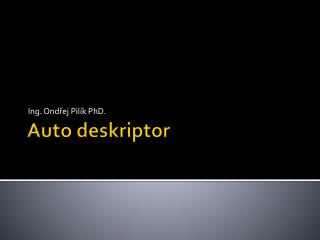 Auto deskriptor