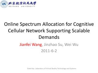 Online Spectrum Allocation for Cognitive Cellular Network Supporting Scalable Demands