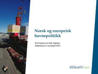 Norsk og europeisk havnepolitikk