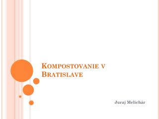 Kompostovanie v Bratislave