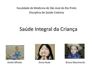 Saúde Integral da Criança