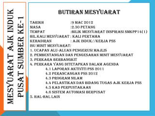 MESYUARAT AJK INDUK PUSAT SUMBER KE-1