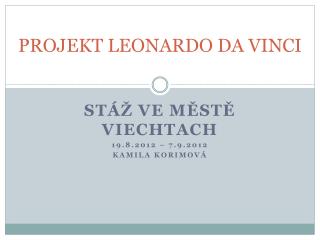 PROJEKT LEONARDO DA VINCI