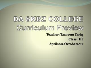 DA SKBZ COLLEGE Curriculum Preview