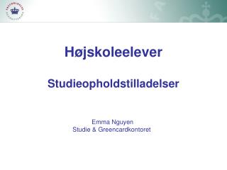 Højskoleelever Studieopholdstilladelser