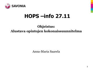 HOPS –info 27.11