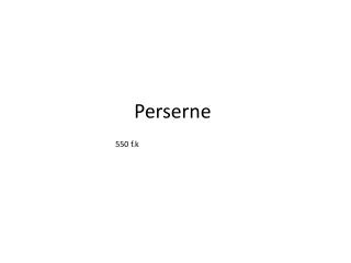 P erserne