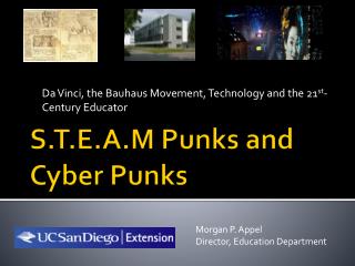 S.T.E.A.M Punks and Cyber Punks