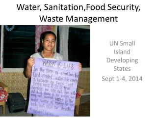 Water, Sanitation,Food Security, Waste Management
