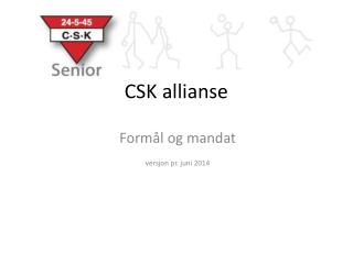 CSK allianse