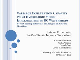 Variable Infiltration Capacity (VIC) Hydrologic Model – Implementing in BC Watersheds