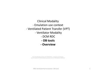 D2-jw ClinicalModality -Emulation-VPT-MDIB- DBtools . Prepared by Jan Wittenber,