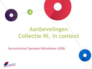 Aanbevelingen Collectie Nl . in context