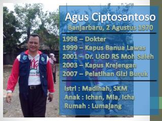 Agus Ciptosantoso