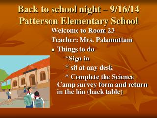 Back to school night – 9/16/14 Patterson Elementary School