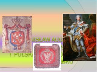 Stanisław august poniatowski i polska w 2 połowie XVIII wieku