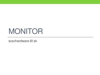 Monitor