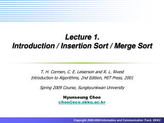 Lecture 1. Introduction / Insertion Sort / Merge Sort