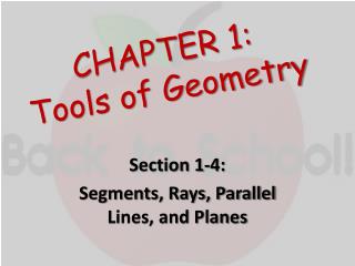 CHAPTER 1: Tools of Geometry