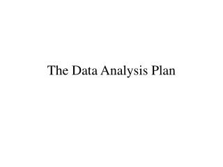 The Data Analysis Plan