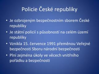 Policie České republiky