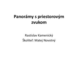 Panorámy s priestorovým zvukom