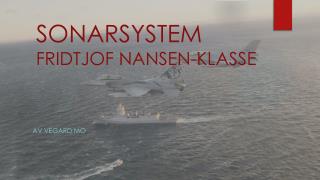SONARSYSTEM FRIDTJOF NANSEN-KLASSE