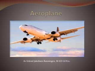 Aeroplane